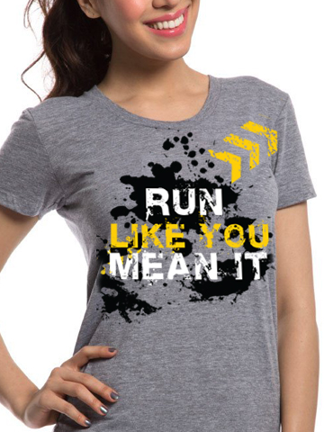 Gray t-shirt with bold 'Run Like You Mean It' text and paint splatter design.