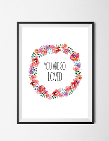 Floral wreath with the words 'You Are So Loved' in the center.